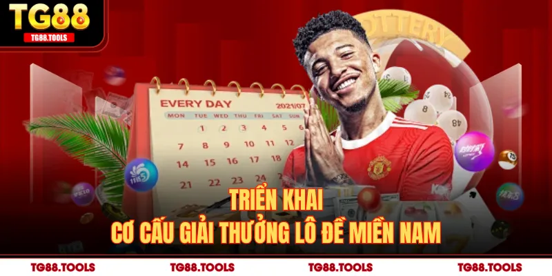 Triển khai cơ cấu giải thưởng lô đề miền Nam